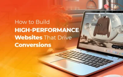 Blog 3 Blog 1 How To Build High Performance Websites That Drive Conversions 400x250 1
